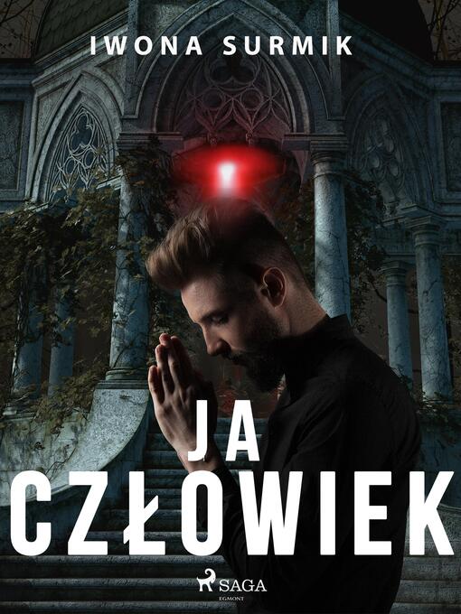 Title details for Ja, człowiek by Iwona Surmik - Available